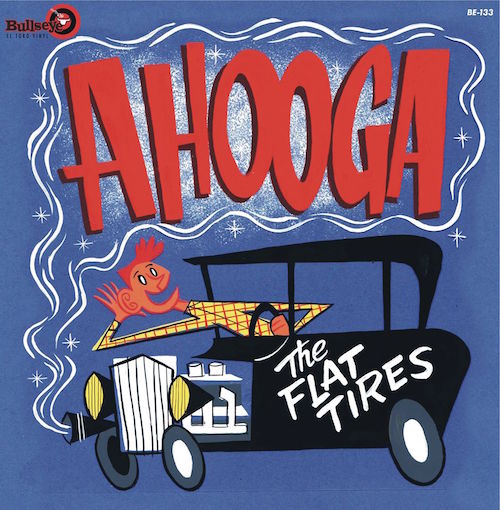 Flat Tires ,The - Ahooga ( Ltd Lp )